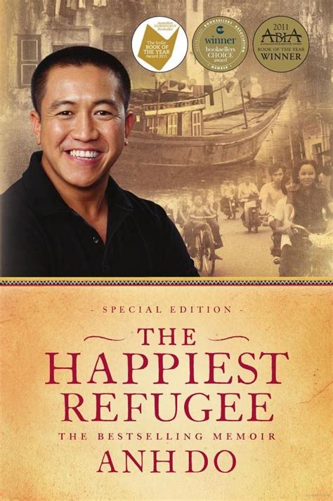 The Happiest Refugee by ANH DO | Books, Get reading, Inspirational books