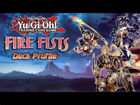 Yugioh Fire Fist Deck Profile YouTube