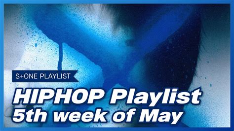 Stone Music PLAYLIST HipHop Playlist 5th week of May창모 CHANGMO