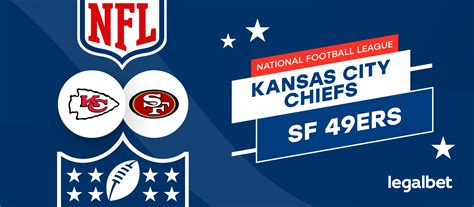 Apuestas Kansas City Chiefs Vs San Francisco Ers Pron Stico Y