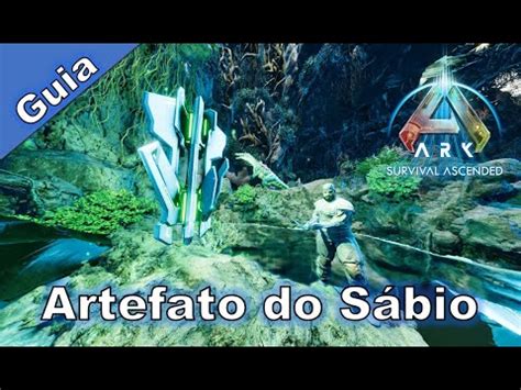 ARTEFATO DO SÁBIO THE ISLAND GUIA ARK ASCENDED SERVER OFICIAL YouTube