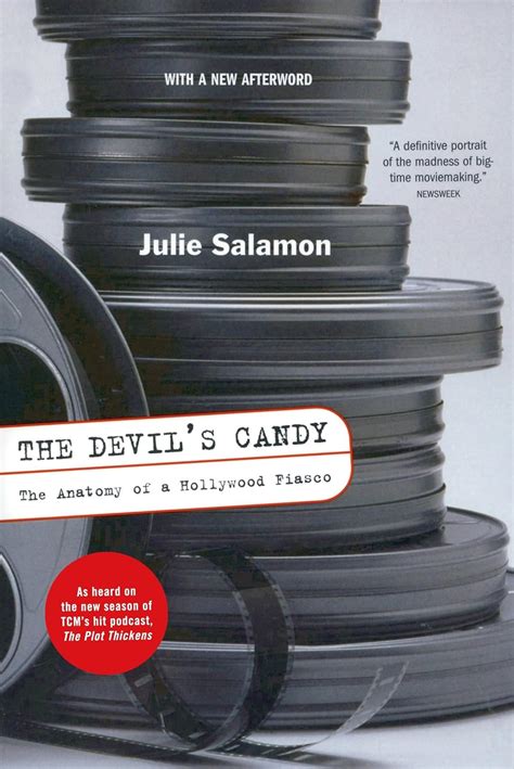 The Devils Candy The Anatomy Of A Hollywood Fiasco Salamon Julie