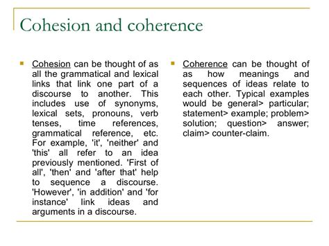 Cohesion and coherence