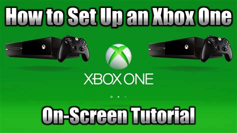 How To Set Up An Xbox One Xbox One Setup Tutorial Youtube