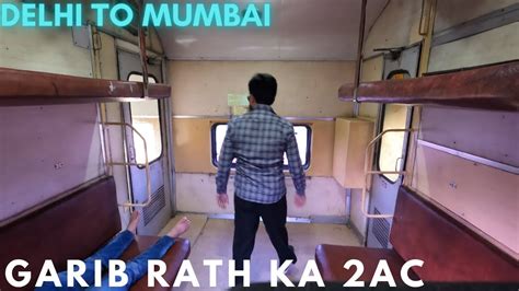 Nzm Bandra Garib Rath Express Journey In G Coach Youtube