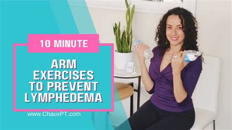 Arm Exercise To Prevent Lymphedema YouTube