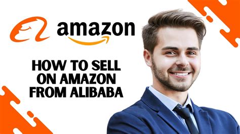 How To Sell On Amazon From Alibaba Sell Amazon Products On Alibaba