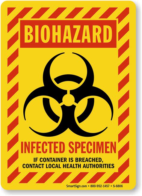 Biohazard Infected Specimen Contact Health Authorities Sign Sku S 6806