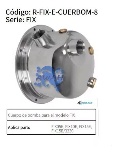 Carcasa cuerpo De Bomba Aqua Pak Fix 05 10 15 Acero Inox Envío gratis