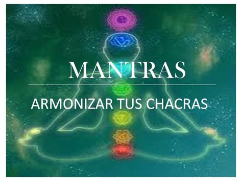 Mantras Para Armonizar Chakras Youtube