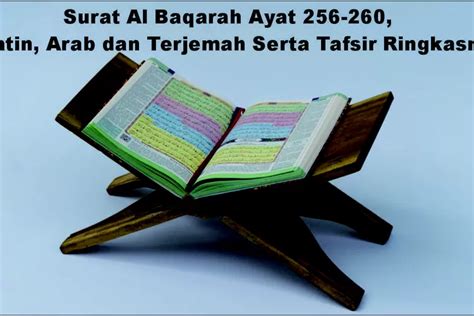 Surat Al Baqarah Ayat 256 260 Latin Arab Dan Terjemah Serta Tafsir