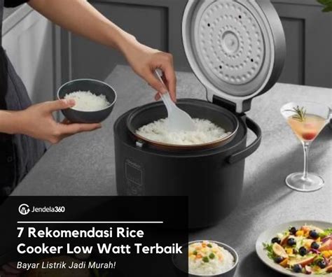 Rekomendasi Rice Cooker Low Watt Listrik Jadi Hemat