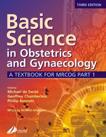 Basic Science In Obstetrics And Gynaecology A Textbook For MRCOG Part