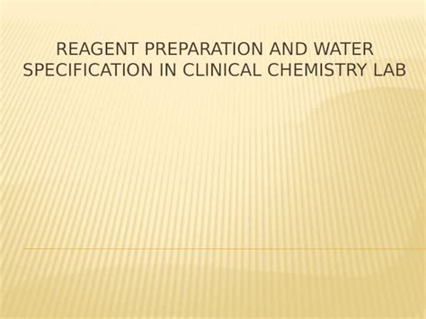 Pptx Reagents And Water Specifications Dokumen Tips Hot Sex Picture