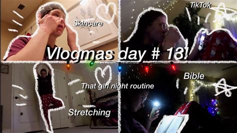 Doing That Girl Night Routine Vlogmas Day 13 Youtube