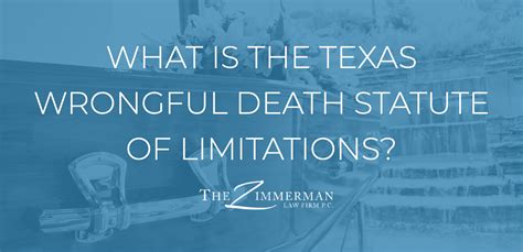 What Is the Texas Wrongful Death Statute of Limitations? » When You ...