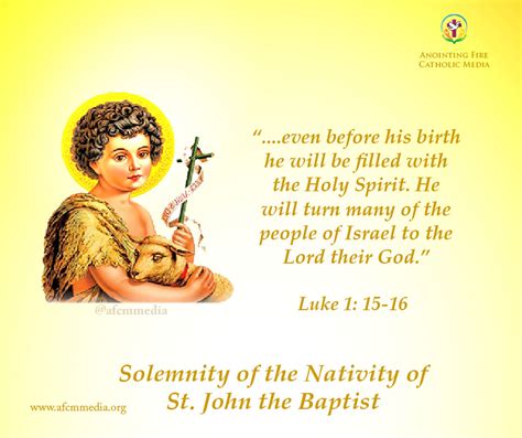 Catholic Feasts Solemnity Of The Nativity Of Saint John The Baptist