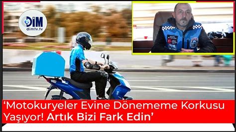 Motokuryeler Evine D Nememe Korkusu Ya Yor Art K Bizi Fark Edin