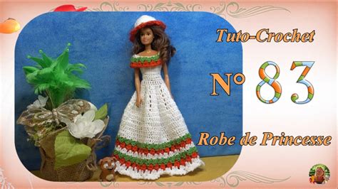 Tuto Crochet Barbie N83 Une Robe De Princesse YouTube