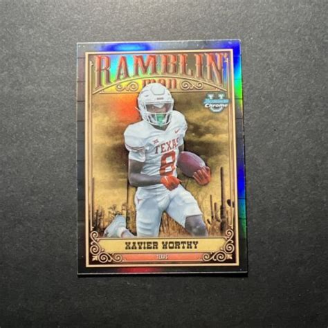 Xavier Worthy Bowman Chrome U Ramblin Man Holo Rm Texas