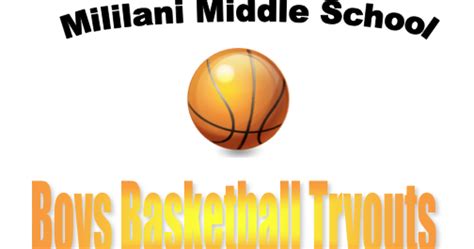 Mililani Middle School: Boys Basketball Team Tryouts