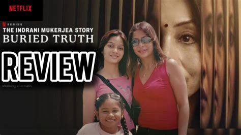 The Indrani Mukerjea Story Buried Truth Review Telugu The Indrani