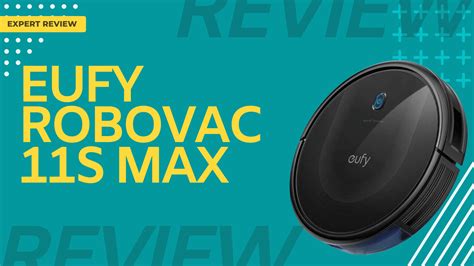 Eufy Robovac S Max Review Is It Worth Your Money Robot Chores