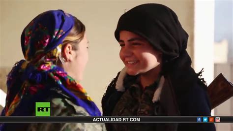 Mujeres Kurdas En Guerra Contra El Isis Documental De Rt Youtube