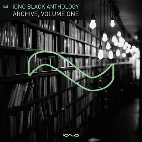 Iono Black Anthology, Archive, Vol.1 | Various Artists | IONO MUSIC