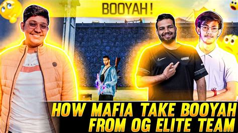 How Mafia Take Booyah From Og Elite Team Garena Free Fire YouTube