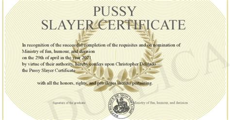 Pussy Slayer Certificate