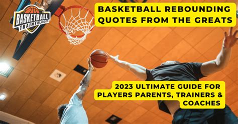 Basketball Rebounding Quotes To Inspire Boards