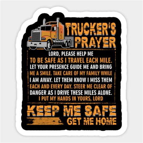 Truckers Funny Prayer Truck Driver Driving Safe Man Believes Funny