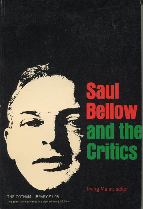 Saul Bellow And The Critics By Malin Irving Editor Very Good Soft