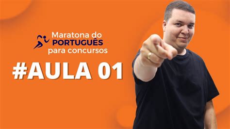 AULA 01 Maratona do Português para Concursos Dicas Aulas Concursos