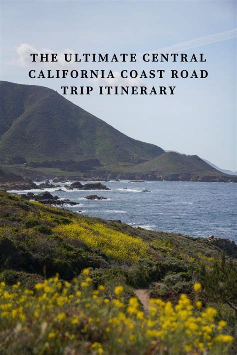 The Ultimate Central California Coast Road Trip Itinerary