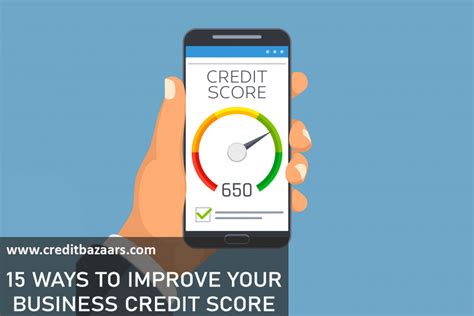 Credit Score 15 Ways To Improve Your Business Credit Score Credit Bazaar