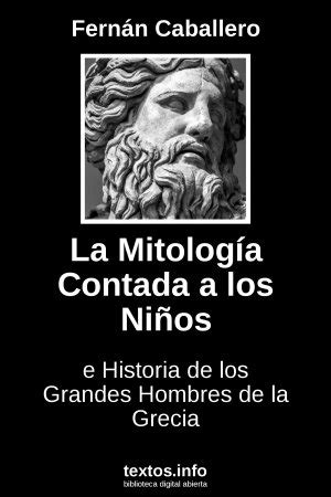 Libro gratis La Mitología Contada a los Niños e Historia de los