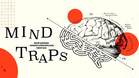 Mind Traps A Armadilha Do Vitimismo Youtube