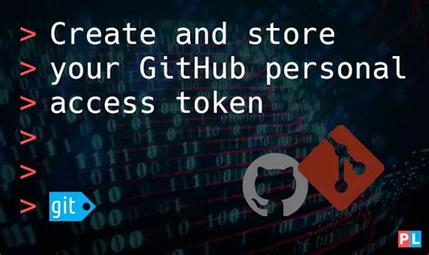 Create And Store Your Github Personal Access Token Pragmaticlinux