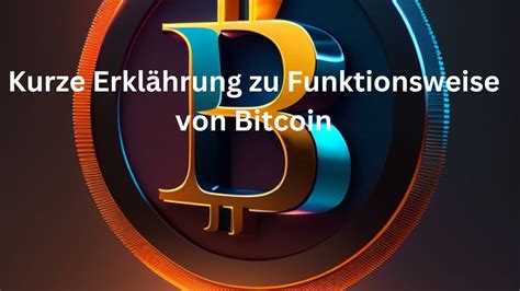 Bitcoin X Eine Einfache Erkl Rung F R Anf Nger Youtube