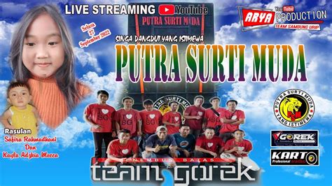 Live Streaming Ngarak Pagi Putra Surti Muda Selasa September