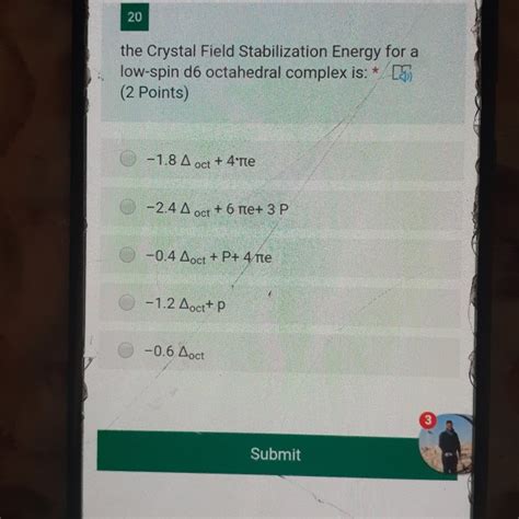 Solved 20 The Crystal Field Stabilization Energy For A Chegg