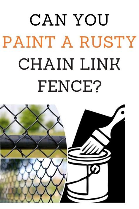 Can you paint a rusty chain link fence? Easy Steps & Tips