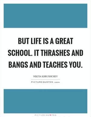 School Life Quotes & Sayings | School Life Picture Quotes