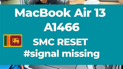 MacBook Air 13 A1466 Missing SMC RESET Signal Fixed YouTube