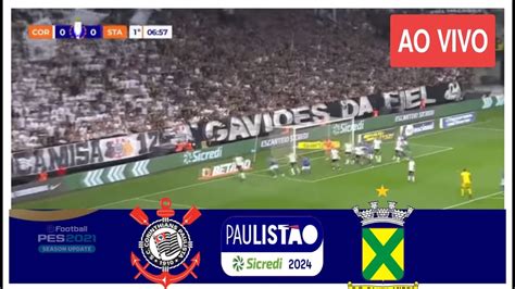 Corinthians X Santo Andre Ao Vivo Imagens Jogo De Hoje Assista