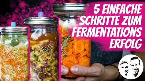 5 einfache Schritte zum Fermentationserfolg Wie du fast jedes Gemüse