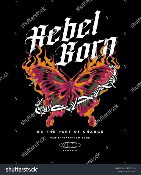 Rebel Born Slogan Print Design Burning Stock Vector Royalty Free 2145383165 Shutterstock