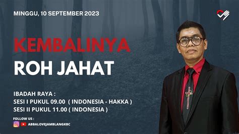 Ibadah Raya Abbalove Kbc Jamblang September Hakka Indonesia